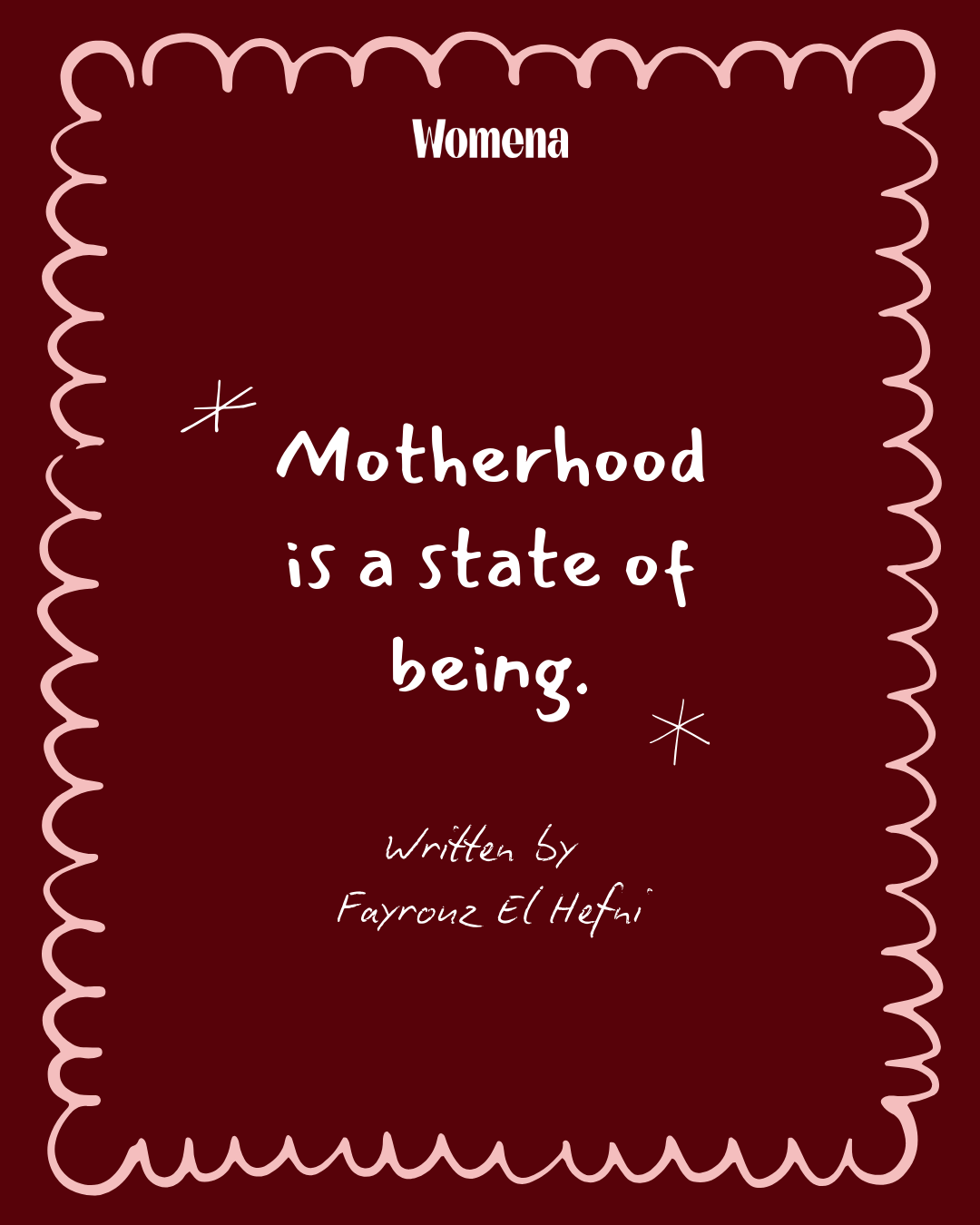 Motherhood is a state of being