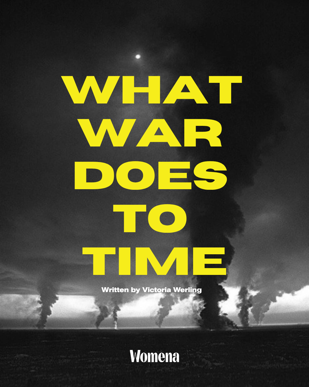 What War Does to Time